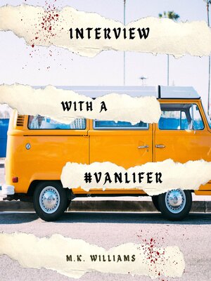 cover image of Interview with a #Vanlifer